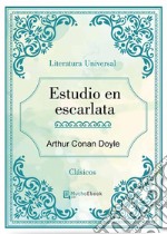 Estudio en escarlata. E-book. Formato Mobipocket ebook