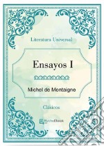 Ensayos I. E-book. Formato Mobipocket ebook