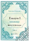 Ensayos I. E-book. Formato EPUB ebook