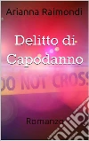 Delitto di Capodanno. E-book. Formato EPUB ebook