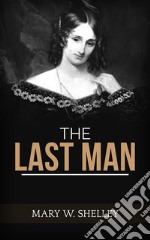 The Last Man. E-book. Formato EPUB ebook