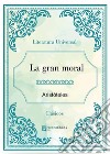 La gran moral. E-book. Formato EPUB ebook