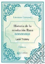 Historia de la revolución Rusa. E-book. Formato EPUB ebook