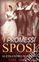 I promessi sposi. E-book. Formato EPUB ebook