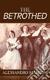 The Betrothed. E-book. Formato EPUB ebook