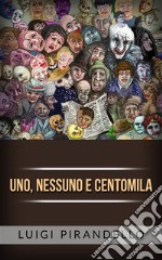 Uno, nessuno e centomila. E-book. Formato EPUB ebook