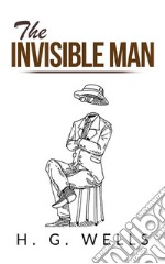 The Invisible Man . E-book. Formato EPUB ebook