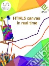 HTML5 canvas in real time. E-book. Formato EPUB ebook