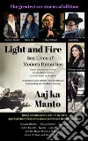 Light and Fire: Sex Lives of Modern Dynasties. E-book. Formato EPUB ebook di Aaj Ka Manto