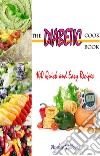 The Diabetic Cookbook : 140 Quick & Easy Recipes. E-book. Formato EPUB ebook di Amber Wilson