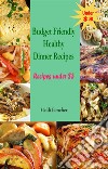 Budget Friendly Healthy Dinner Recipes : Recipes under $3. E-book. Formato EPUB ebook di Heldi Boncher