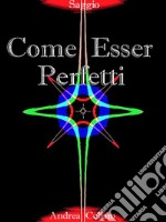 Come Esser Perfetti. E-book. Formato EPUB