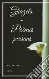 Ghazels - Poèmes persans. E-book. Formato EPUB ebook