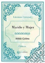 Marido y Mujer. E-book. Formato Mobipocket ebook