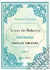 Luces de Bohemia. E-book. Formato EPUB ebook di Ramón del Valle-Inclán
