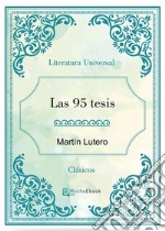 Las 95 tesis. E-book. Formato Mobipocket