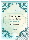 La viuda de las montañas. E-book. Formato Mobipocket ebook