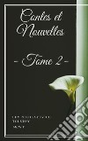 Contes et Nouvelles - Tome II. E-book. Formato EPUB ebook