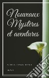 Nouveaux Mystères et aventures. E-book. Formato EPUB ebook