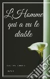 L'Homme qui a vu le diable. E-book. Formato EPUB ebook