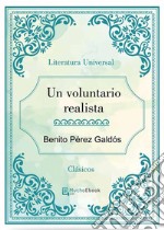 Un voluntario realista. E-book. Formato Mobipocket ebook