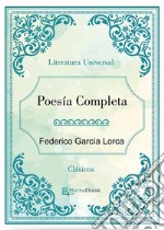 Poesía Completa. E-book. Formato Mobipocket ebook