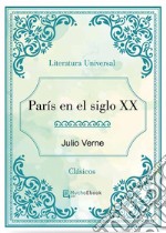 París en el siglo XX. E-book. Formato EPUB ebook