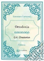 Ortodoxia. E-book. Formato EPUB ebook