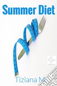 Summer Diet. E-book. Formato EPUB ebook