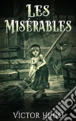 Les Misérables. E-book. Formato Mobipocket ebook