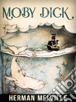 Moby Dick. E-book. Formato EPUB ebook