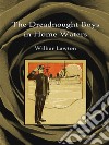 The dreadnought boys in home waters. E-book. Formato EPUB ebook