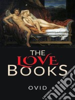 The Love Books. E-book. Formato EPUB ebook