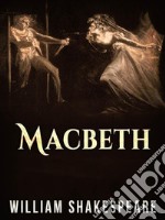 Macbeth. E-book. Formato EPUB ebook