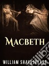 Macbeth. E-book. Formato EPUB ebook