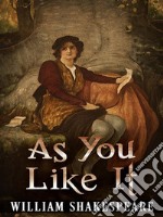 As You Like It. E-book. Formato EPUB ebook