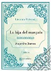 La hija del marqués. E-book. Formato Mobipocket ebook