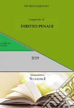 Compendio di DIRITTO PENALE: Aggiornamenti 2019. E-book. Formato PDF ebook