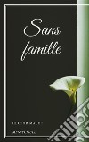 Sans famille. E-book. Formato EPUB ebook