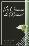 La Chanson de Roland. E-book. Formato EPUB ebook