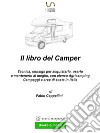 Il Libro del camper. E-book. Formato EPUB ebook di Fabio Cappellini