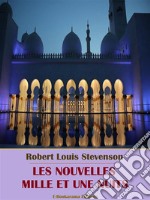 Les nouvelles mille et une nuits. E-book. Formato EPUB ebook