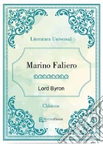 Marino Faliero. E-book. Formato EPUB ebook