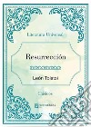 Resurrección. E-book. Formato EPUB ebook