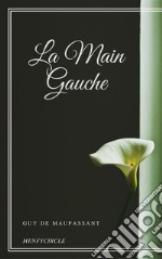 La Main Gauche. E-book. Formato EPUB ebook