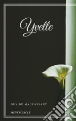 Yvette. E-book. Formato EPUB ebook