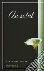 Au soleil. E-book. Formato EPUB ebook