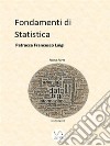 Fondamenti di Statistica . E-book. Formato EPUB ebook