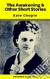 Kate Chopin: The Awakening & Other Short Stories . E-book. Formato EPUB ebook