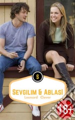 Sevgilim & Ablasi. E-book. Formato EPUB ebook